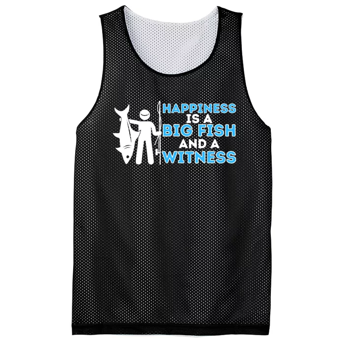 Happiness Is A Big Fish And A Witness Fishing & Fisherman Mesh Reversible Basketball Jersey Tank