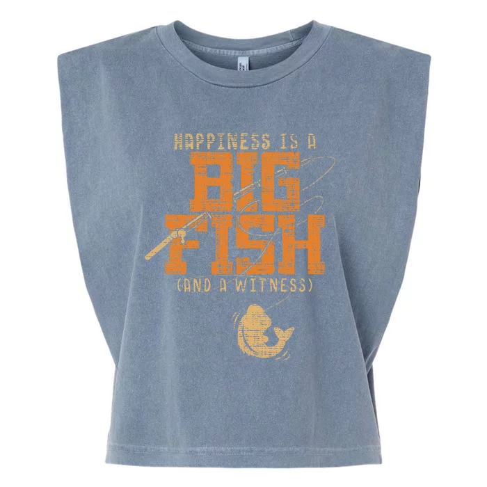 Happiness Is A Big Fish And A Witness Fishing Garment-Dyed Women's Muscle Tee