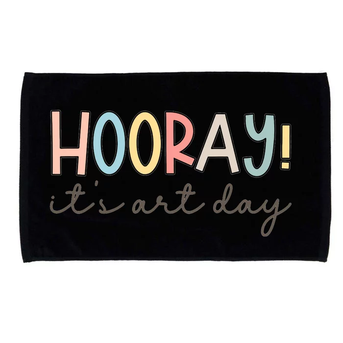 Hooray It's Art Day Art Teacher Art Therapist Back To School Microfiber Hand Towel