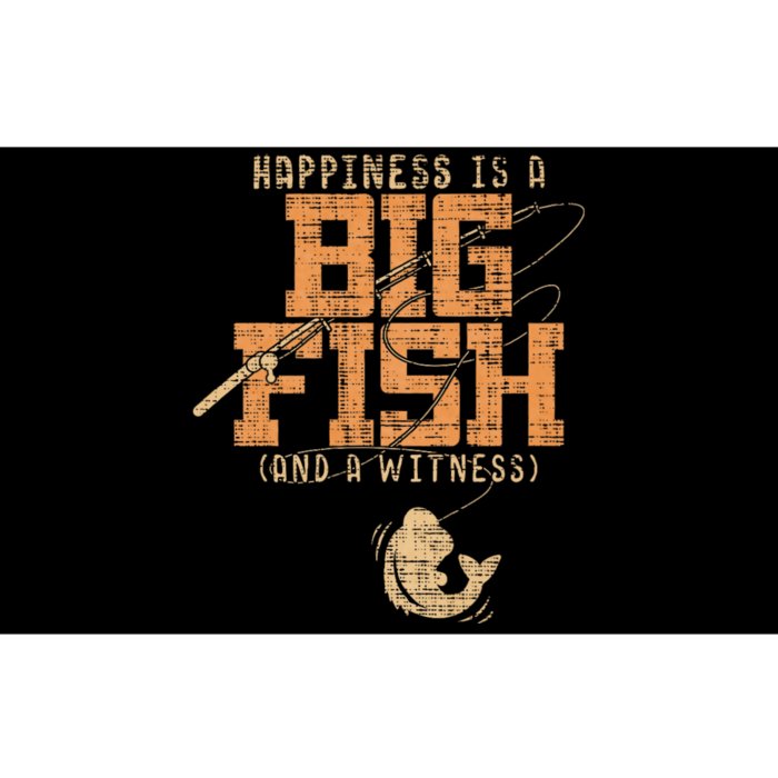 Happiness Is A Big Fish And A Witness Fishing Bumper Sticker