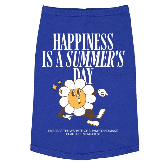 Happiness Is A Summers Day Make Memories Under Sun Gift Doggie Tank