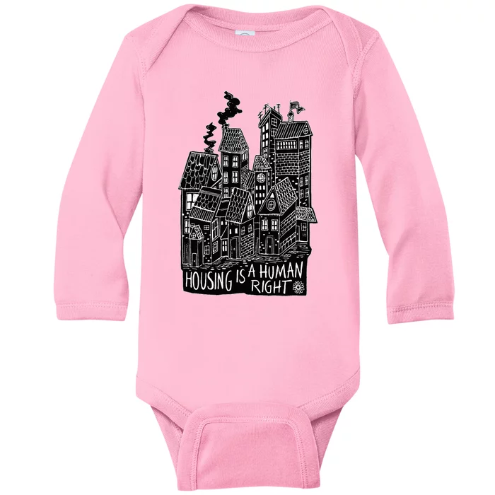 Housing Is A Human Right Poverty Cancel Rent Stop Evictions Baby Long Sleeve Bodysuit