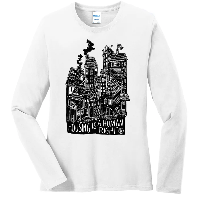 Housing Is A Human Right Poverty Cancel Rent Stop Evictions Ladies Long Sleeve Shirt