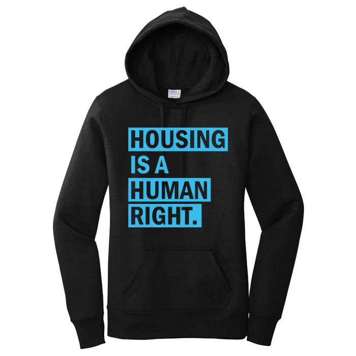 Housing Is A Human Right Women's Pullover Hoodie