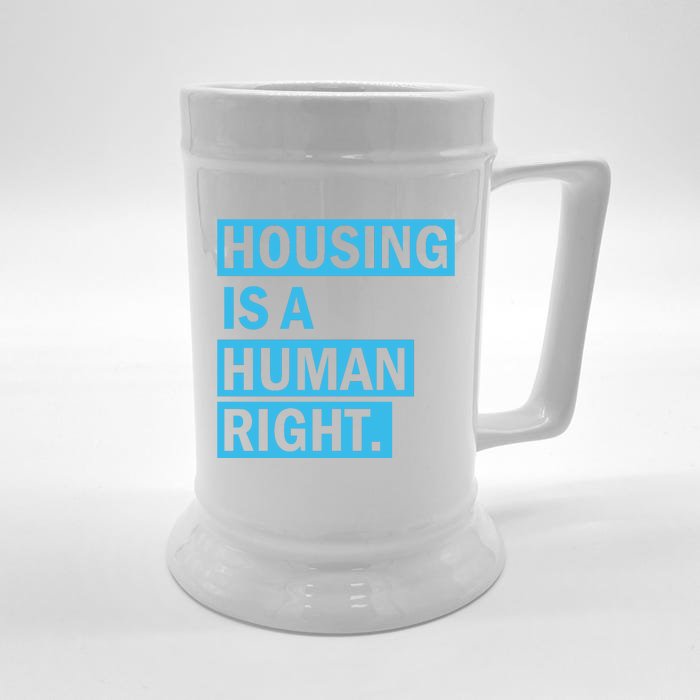 Housing Is A Human Right Front & Back Beer Stein