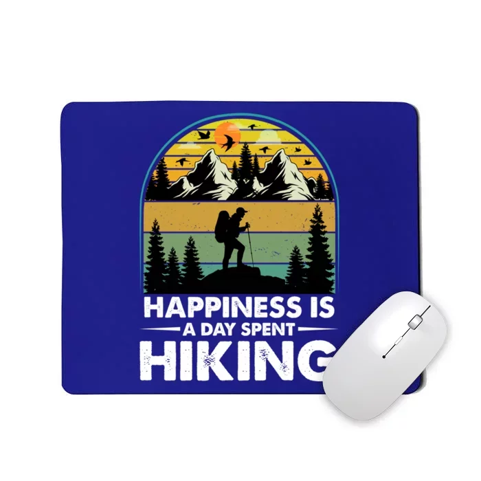 Happiness Is A Day Spent Hiking Scenic Views Gift Mousepad