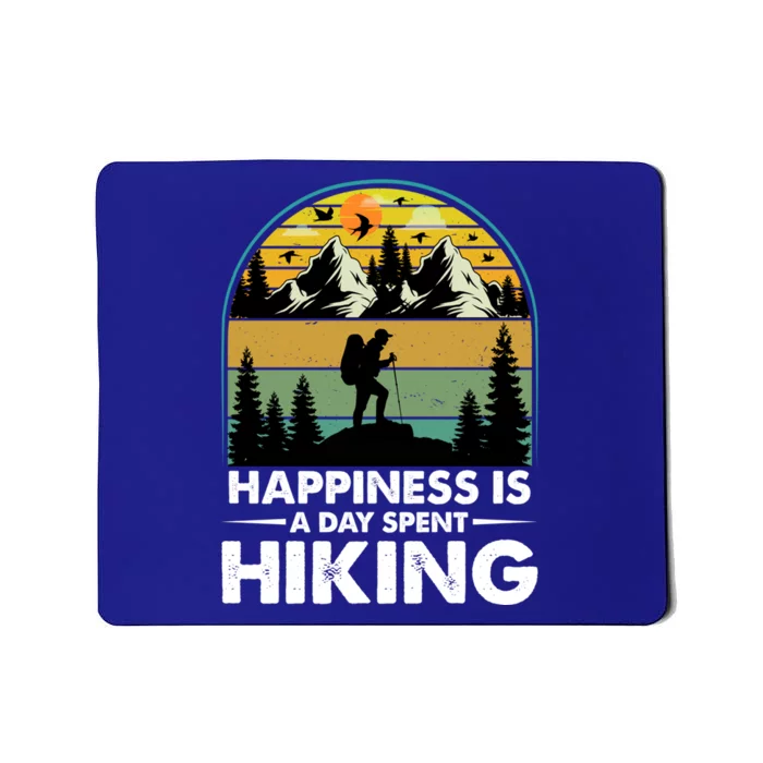 Happiness Is A Day Spent Hiking Scenic Views Gift Mousepad