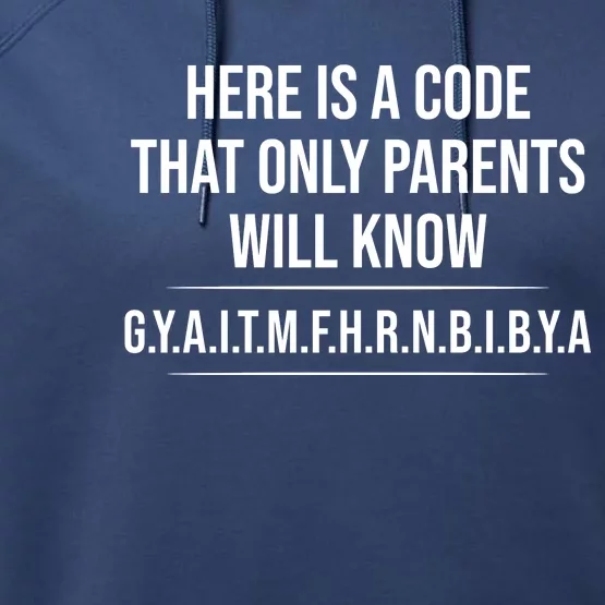 Here Is A Code That Only Parents Will Know Funny Letter Performance Fleece Hoodie