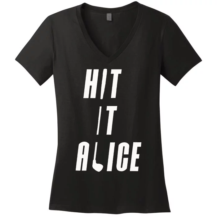 Hit It Alice Golf I Love Golfing Club Women's V-Neck T-Shirt