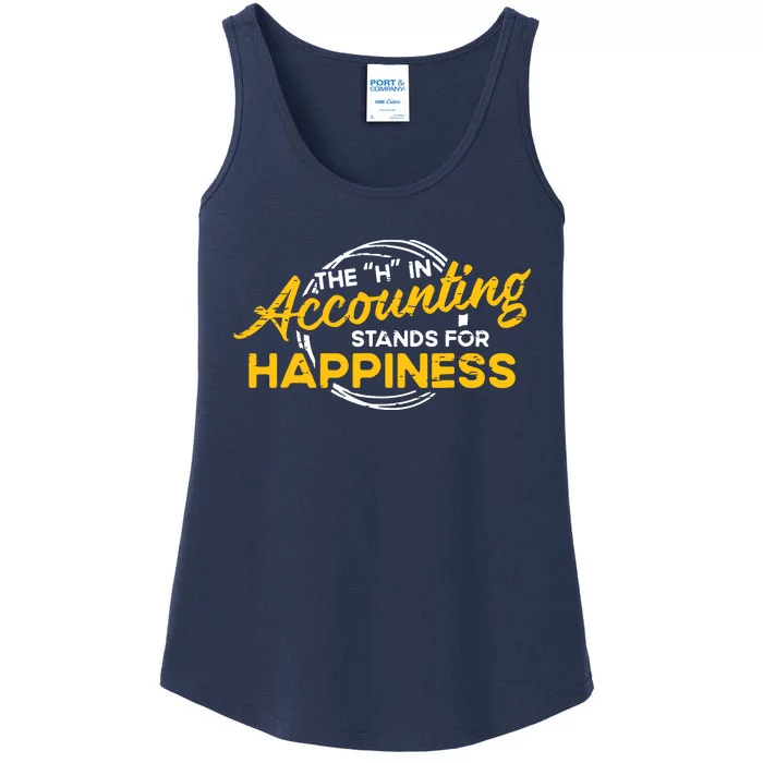 H In Accounting Stands For Happiness Accountant Accounting Ladies Essential Tank