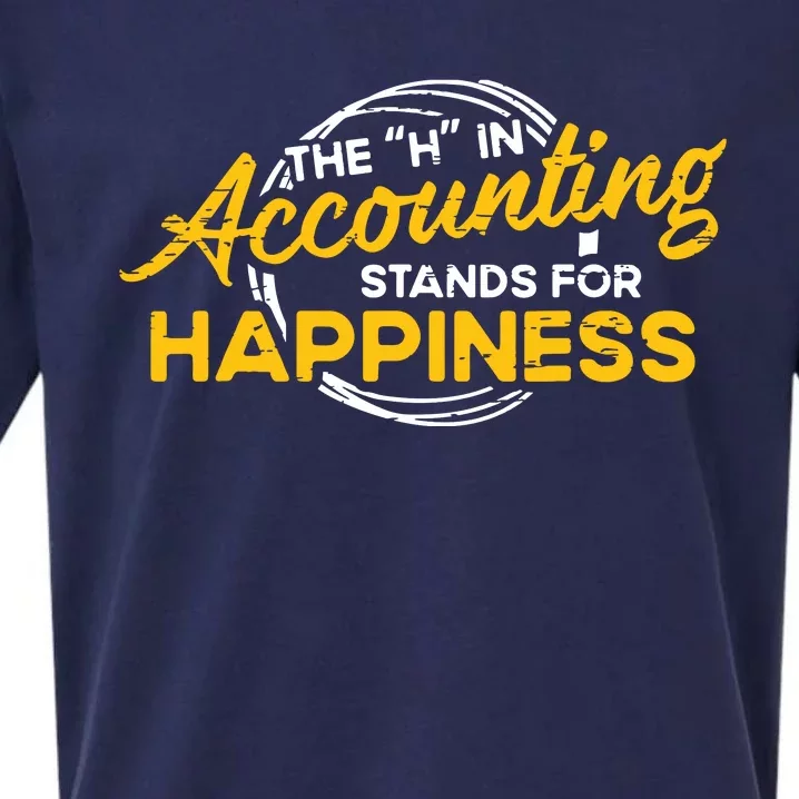 H In Accounting Stands For Happiness Accountant Accounting Sueded Cloud Jersey T-Shirt