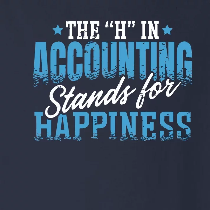 H In Accounting Stands For Happiness Accountant Accounting Toddler Long Sleeve Shirt