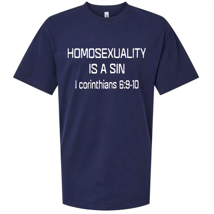 Homosexuality Is A Sin I Corinthians Sueded Cloud Jersey T-Shirt