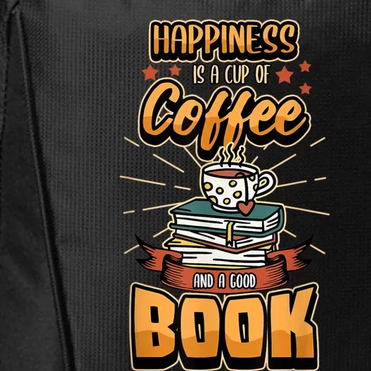 Happiness Is A Cup Of Coffee And A Good Book Bookworm Book City Backpack