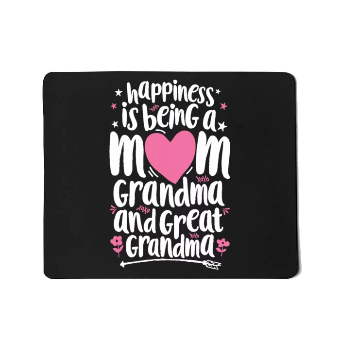 Happiness Is Being A Mom Great Grandma Wo Mother Mousepad