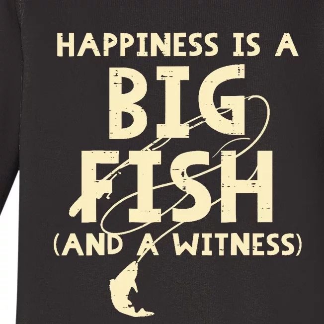 Happiness Is Big Fish Witness Fishing Funny Baby Long Sleeve Bodysuit