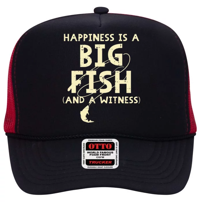 Happiness Is Big Fish Witness Fishing High Crown Mesh Trucker Hat