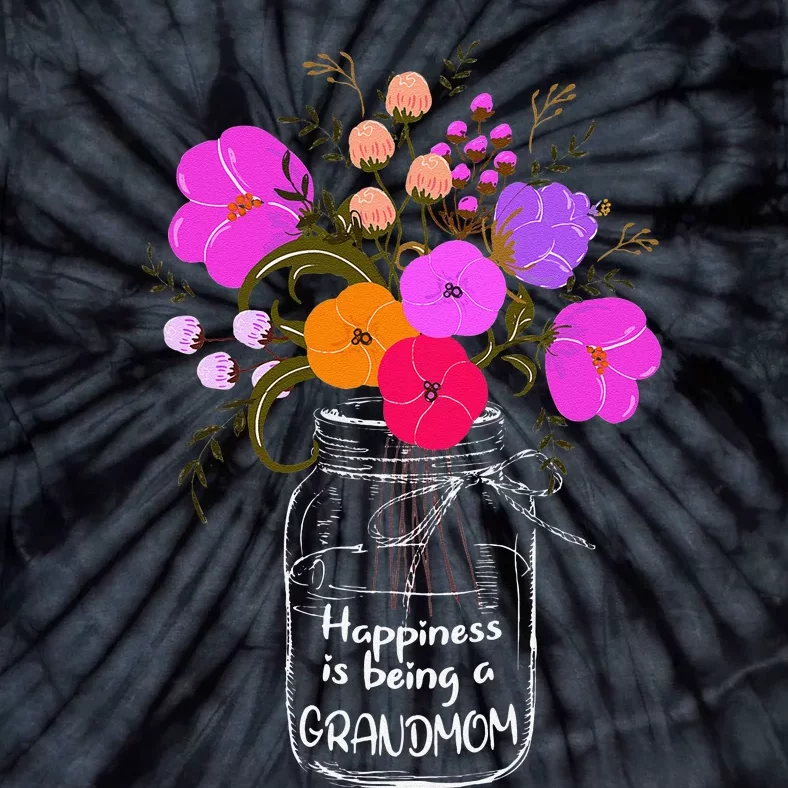 Happiness Is Being A Grandmom Gift Grandma Mom Flower Tie-Dye T-Shirt