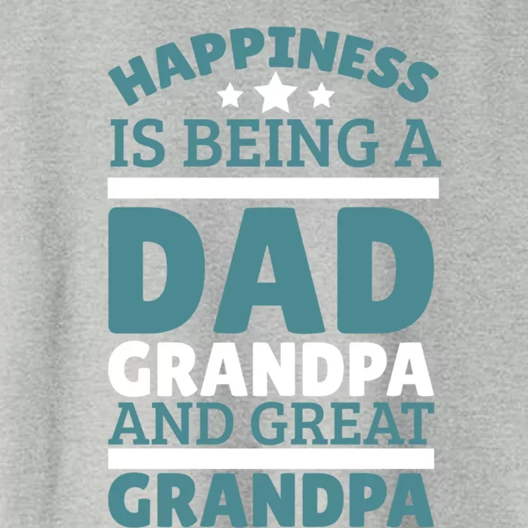 Happiness Is Being A Dad Grandpa And Great Grandpa Gift Women's Crop Top Tee