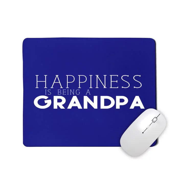 Happiness Is Being A Grandpa Papa Family Gift Mousepad