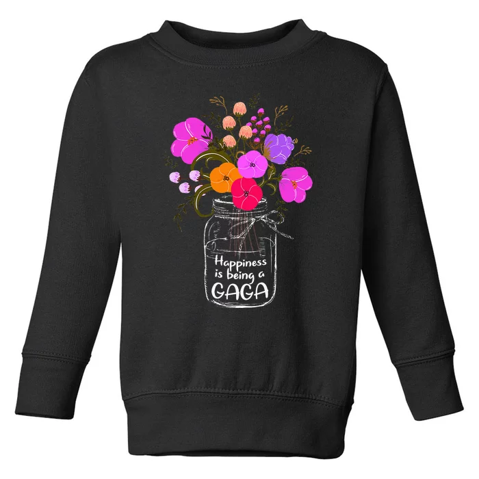 Happiness Is Being A Gaga Gift For Grandma Mom Flower Toddler Sweatshirt