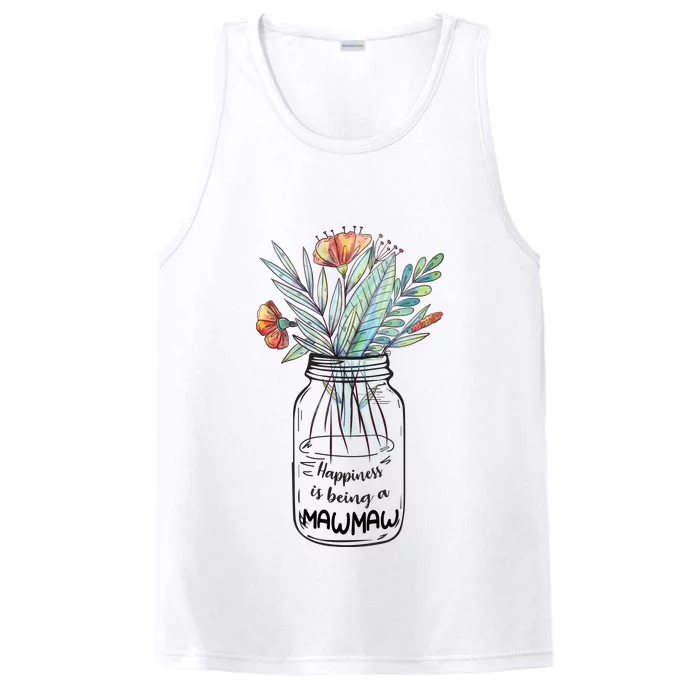 Happiness Is Being A Mawmaw Floral Performance Tank