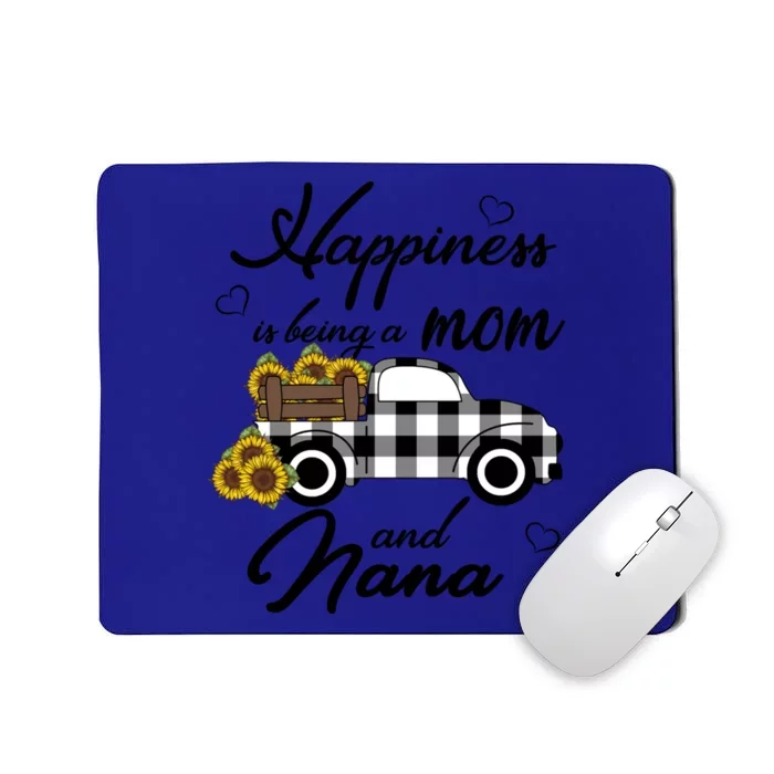 Happiness Is Being A Mom And Nana Cute Sunflower Grandma Gift Mousepad