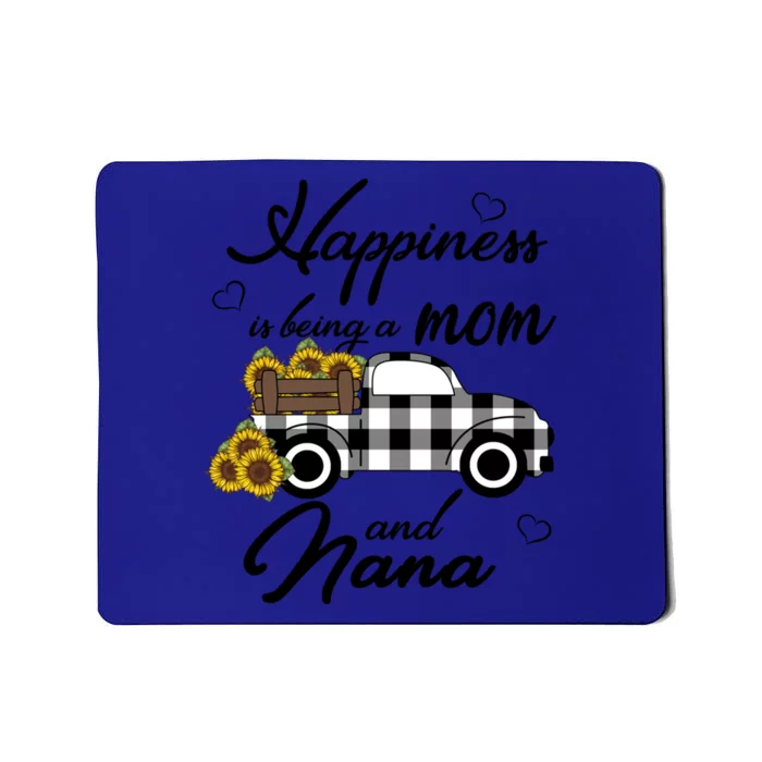 Happiness Is Being A Mom And Nana Cute Sunflower Grandma Gift Mousepad