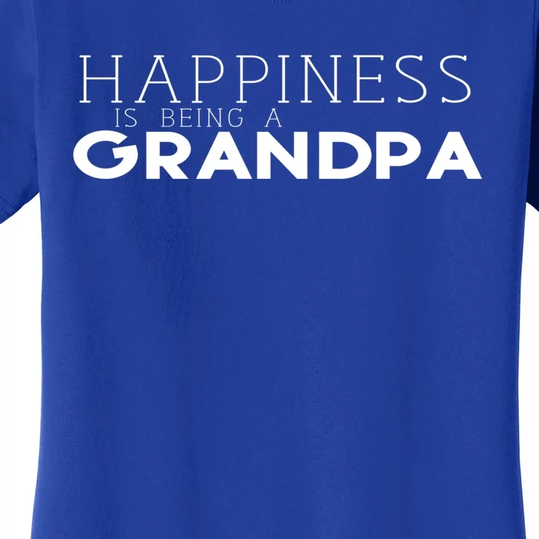 Happiness Is Being A Grandpa Papa Family Gift Women's T-Shirt