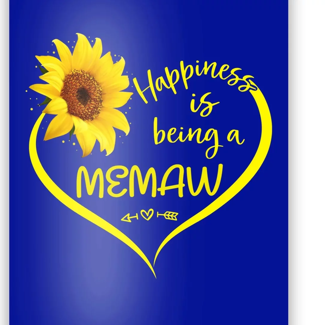 Happiness Is Being A Memaw Cute Sunflower Heart Memaw To Be Cute Gift Poster