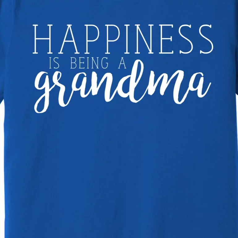 Happiness Is Being A Grandma Nana Family Great Gift Premium T-Shirt