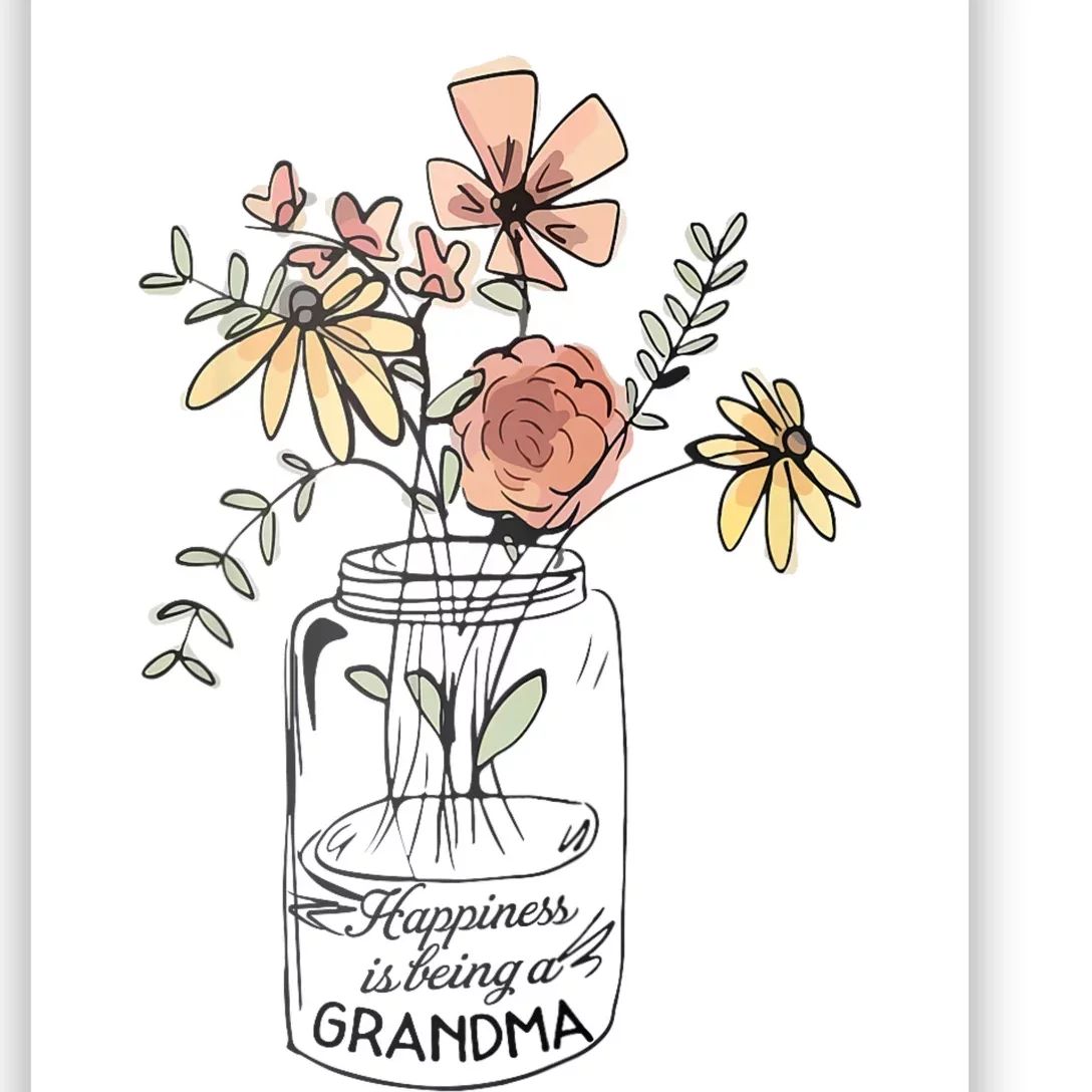 Happiness Is Being Grandma Life Flower Artgrandma Poster