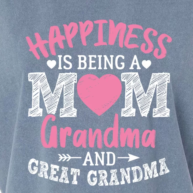 Happiness Is Being A Mom Grandma And Great Grandma Great Gift Garment-Dyed Women's Muscle Tee