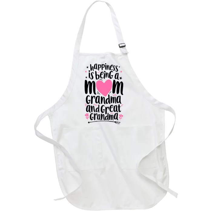 Happiness Is Being A Mom Grandma And Great Grandma Full-Length Apron With Pocket