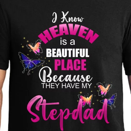 Heaven Is Beautiful Place My Stepdad Angel Memorial Family Gift Pajama Set