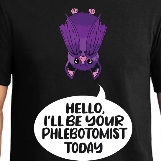 Hey Ill Be Your Phlebotomist Today Phlebotomy Medical Tech Pajama Set