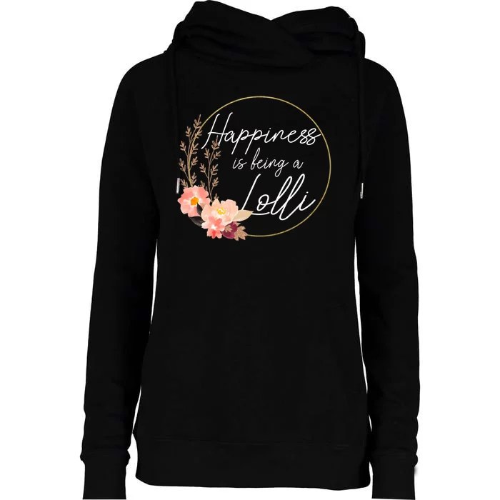 Happiness Is Being A Lolli Announcement Floral Mothers Day Womens Funnel Neck Pullover Hood