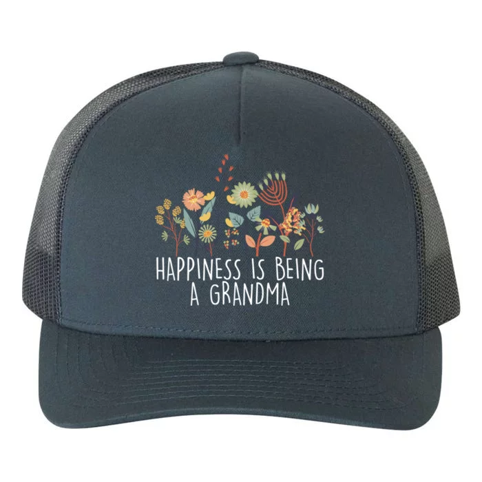 Happiness Is Being Grandma Wildflower Grandma MotherS Day Meaningful Gift Yupoong Adult 5-Panel Trucker Hat