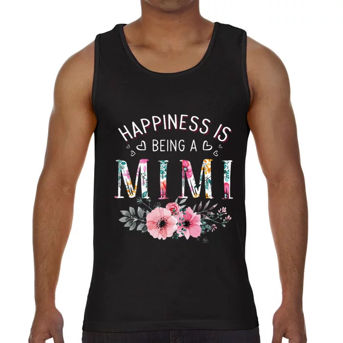 Happiness is being a Mimi Funny Mimi Mother's Day Comfort Colors® Tank Top