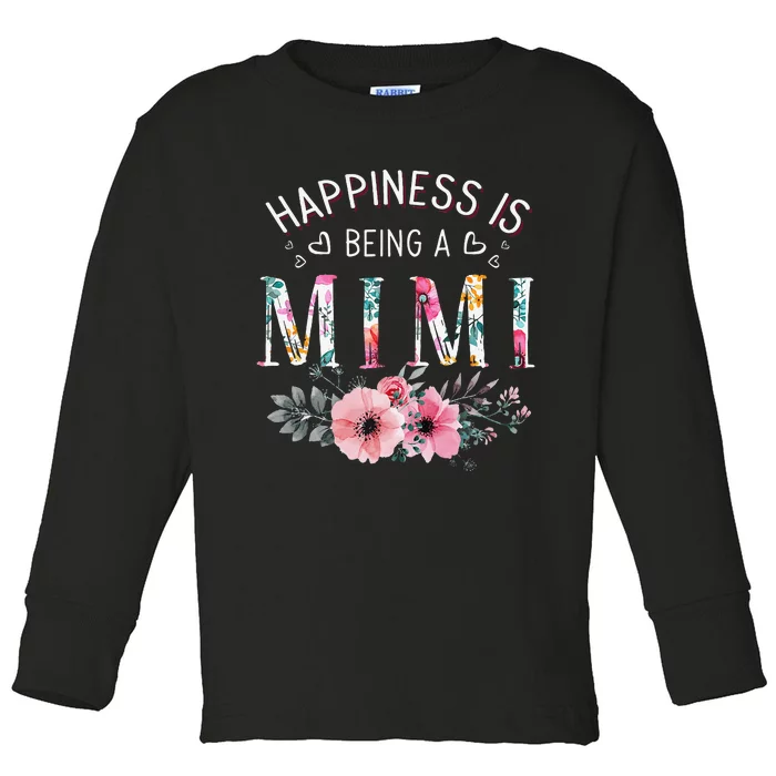 Happiness is being a Mimi Funny Mimi Mother's Day Toddler Long Sleeve Shirt