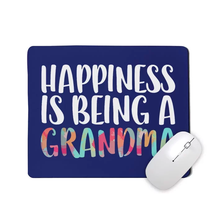 Happiness Is Being A Grandma Mothers Day Mousepad