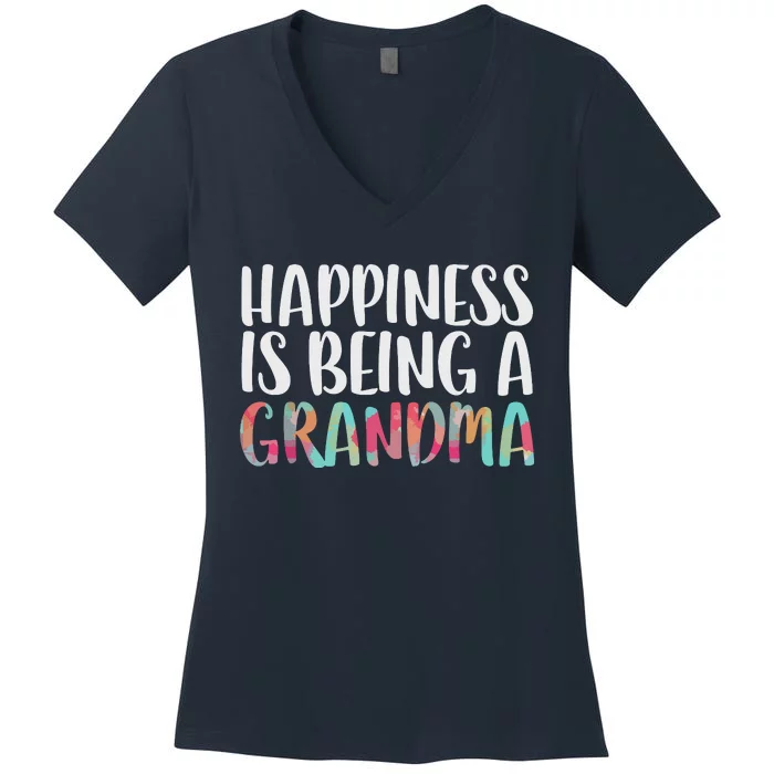 Happiness Is Being A Grandma Mothers Day Women's V-Neck T-Shirt