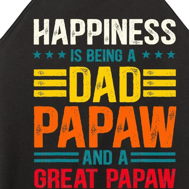 Happiness Is Being A Dad Papaw And Great Papaw Women’s Perfect Tri Rocker Tank