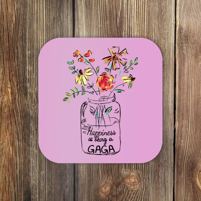 Happiness Is Being Gaga Life Flower Artgrandma Coaster