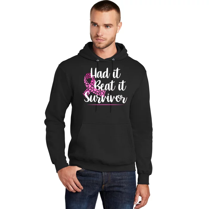 Had It Beat It Survivor Breast Cancer Hoodie