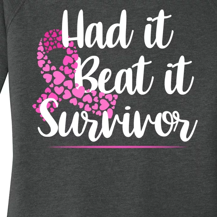 Had It Beat It Survivor Breast Cancer Women's Perfect Tri Tunic Long Sleeve Shirt