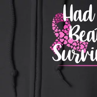 Had It Beat It Survivor Breast Cancer Full Zip Hoodie