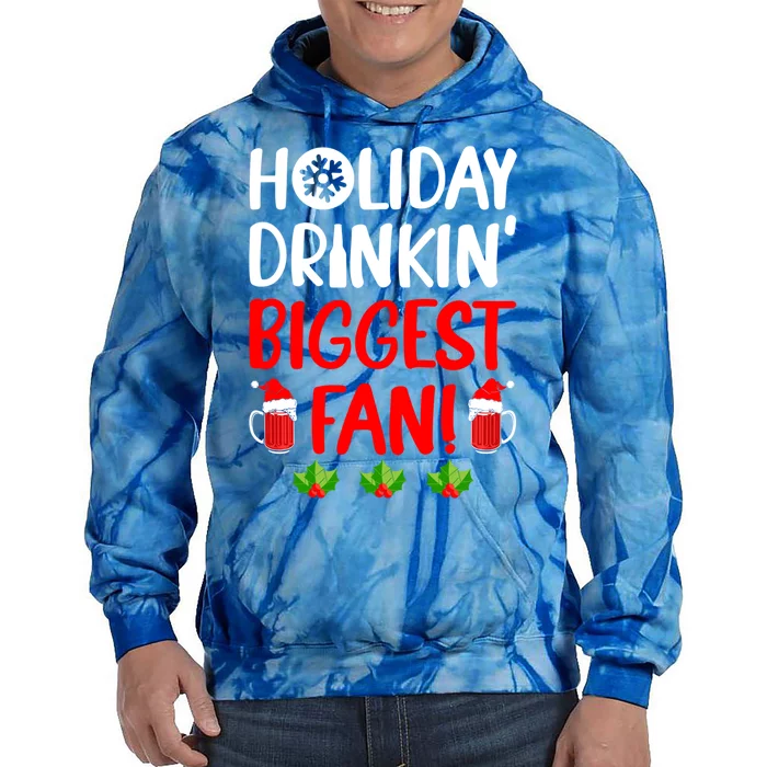 Holiday In' Biggest Fan Funny Xmas Ing Party Fan Cool Gift Tie Dye Hoodie