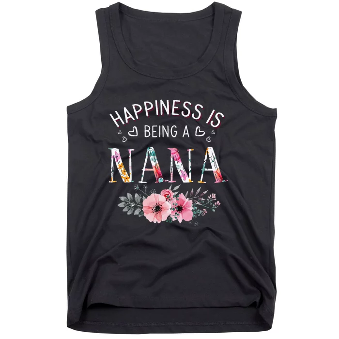 Happiness is being a Nana Funny Nana Mother's Day Tank Top