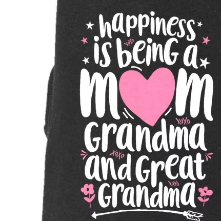 Happiness Is Being A Mom Great Grandma Doggie 3-End Fleece Hoodie